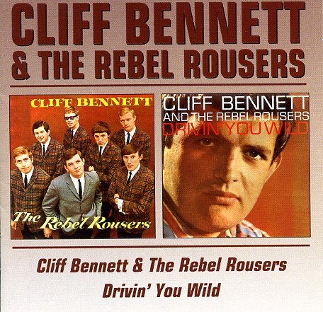 BENNETT, CLIFF & THE REBEL ROUSERS