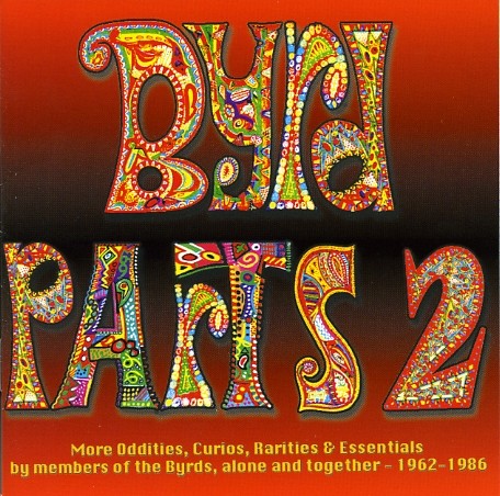BYRD PARTS 2     (see: The Byrds)