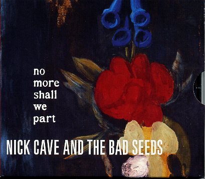 CAVE, NICK & The BAD SEEDS