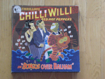 CHILLI WILLI & THE RED HOT PEPPERS