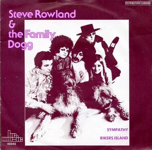 FAMILY DOGG & STEVE ROWLAND