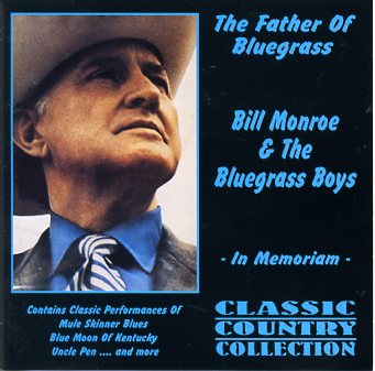 MONROE, BILL &  The BLUEGRASS BOYS